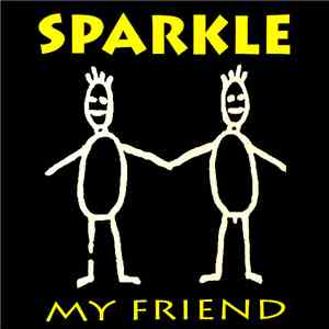 Sparkle - My Friend mp3 album