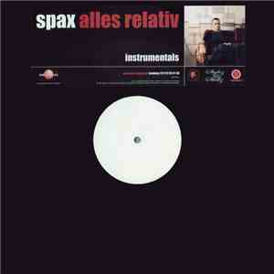 Spax - Alles Relativ (Instrumentals) mp3 album