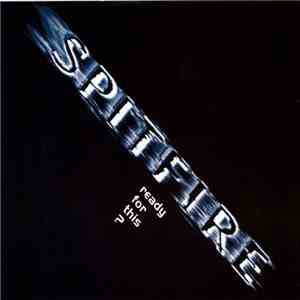 Spitfire  - Ready For This? mp3 album