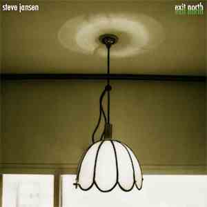 Steve Jansen - Exit North mp3 album