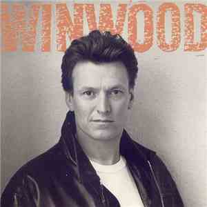 Steve Winwood - Roll With It mp3 album