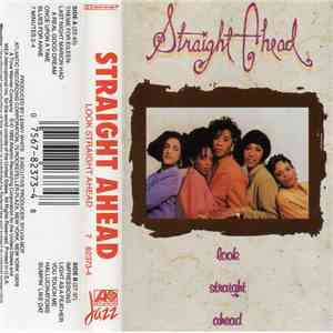 Straight Ahead  - Look Straight Ahead mp3 album