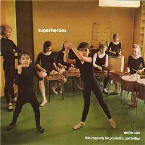 Superheroes - Superheroes mp3 album