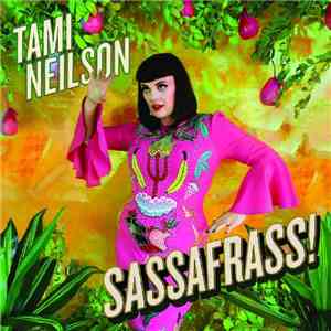 Tami Neilson - Sassafrass! mp3 album