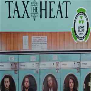 Tax The Heat - Change Your Position mp3 album