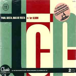 TCR  - Paro, Siesta, Días De Fiesta (+1er Álbum) mp3 album