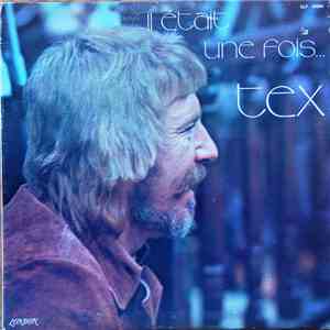 Tex Lecor - Il Était Une Fois mp3 album
