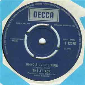 The Attack  - Hi-Ho Silver Lining mp3 album