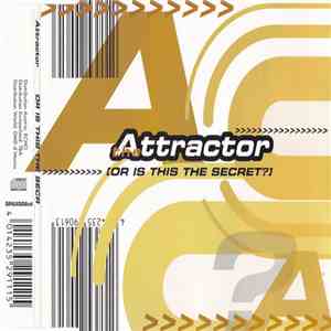 The Attractor - Or Is This The Secret? mp3 album