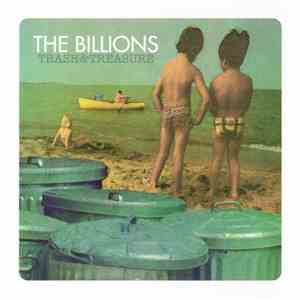 The Billions - Trash & Treasure mp3 album
