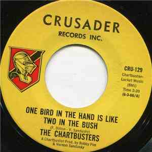 The Chartbusters - One Bird In The Hand Is Like Two In The Bush / Maybe mp3 album