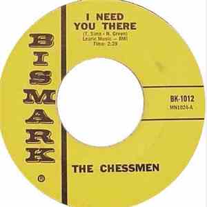 The Chessmen  - I Need You There / Sad mp3 album