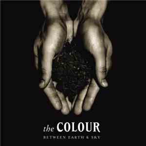 The Colour - Between Earth & Sky mp3 album