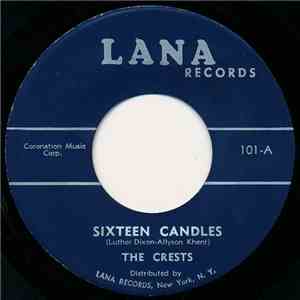 The Crests - Sixteen Candles / Beside You mp3 album