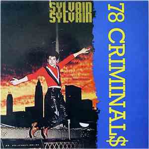 The Criminals / Sylvain Sylvain - 78 Criminals mp3 album
