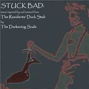 The Darkening Scale - Stuck Bad mp3 album