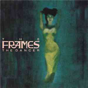 The Frames - The Dancer mp3 album
