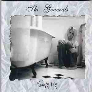 The Generals  - Save Me mp3 album
