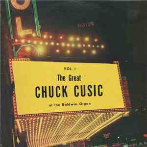 The Great Chuck Cusic - At The Baldwin Organ mp3 album