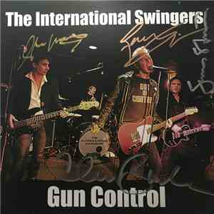 The International Swingers - Gun Control mp3 album