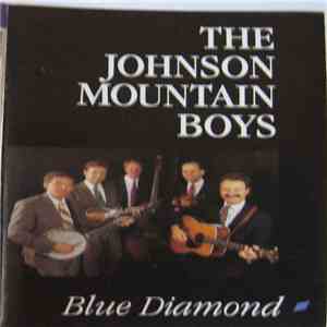 The Johnson Mountain Boys - Blue Diamond mp3 album