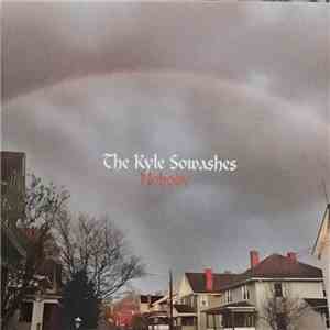The Kyle Sowashes - Nobody mp3 album