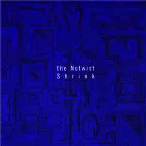 The Notwist - Shrink mp3 album