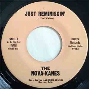 The Nova-Kanes - Just Reminiscin' / I'm Goin' Back mp3 album