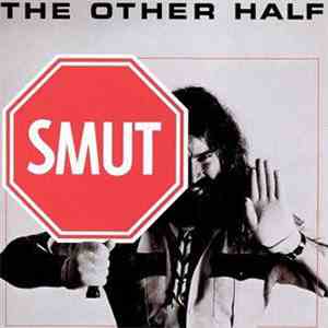 The Other Half  - Smut mp3 album