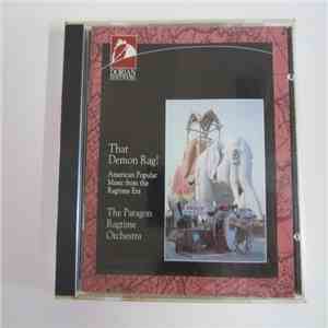 The Paragon Ragtime Orchestra - That Demon Rag! mp3 album
