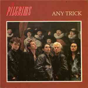 The Pilgrims - Any Trick mp3 album