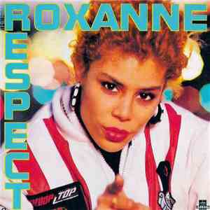 The Real Roxanne - Respect mp3 album