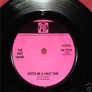The Riot Squad - Gotta Be A First Time / Bitter Sweet Love mp3 album