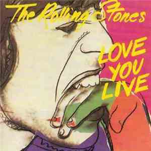 The Rolling Stones - Love You Live mp3 album