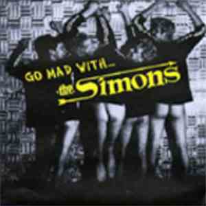 The Simons - Go Mad With...The Simons mp3 album