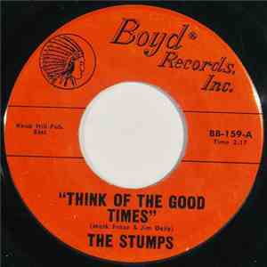 The Stumps - Think Of The Good Times / My Generation mp3 album