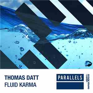 Thomas Datt - Fluid Karma mp3 album
