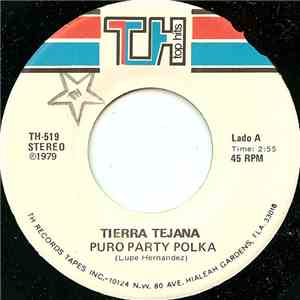 Tierra Tejana - Puro Party Polka mp3 album