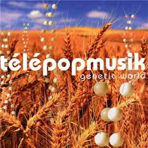 Télépopmusik - Genetic World mp3 album