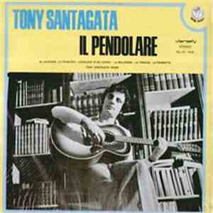 Tony Santagata - Il Pendolare mp3 album