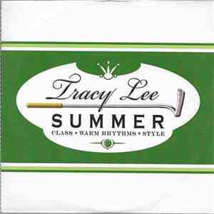 Tracy Lee Summer - Class, Warm, Rhythms, Style mp3 album