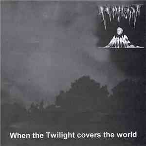 Twilight Is Mine - When The Twilight Covers The World mp3 album