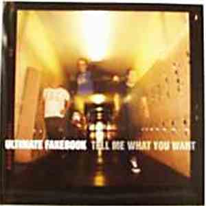 Ultimate Fakebook - Tell Me What You Want mp3 album