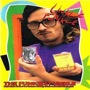 Unkle Funkle - The Funkiest Unkle mp3 album