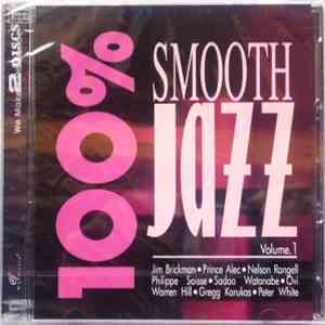 Various - 100% Smooth Jazz Vol.1 mp3 album