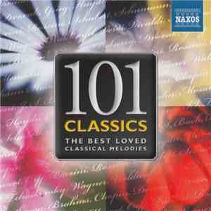 Various - 101 Classics The Best Loved Classical Melodies mp3 album