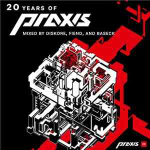 Various - 20 Years Of Praxis mp3 album