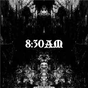 Various - 8​:​30AM - 8AM's 30th Release mp3 album