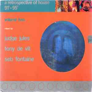Various - A Retrospective Of House '91 - '95 Volume Two mp3 album