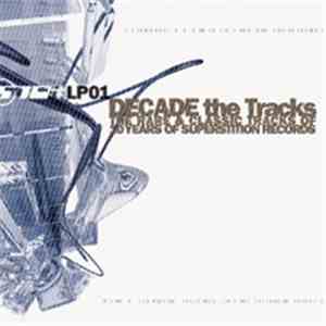 Various - Decade The Tracks - The Rare & Classic Tracks Of 10 Years Of Superstition Records mp3 album